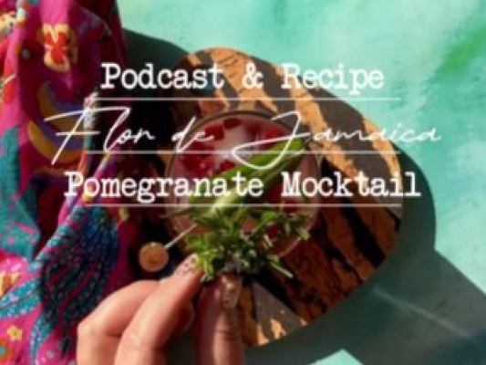 Flor de Jamaica Pomegranate Mocktail